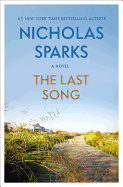 Item #342126 The Last Song. Nicholas Sparks