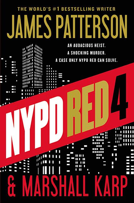 Item #339425 NYPD Red 4. James Patterson, Marshall, Karp