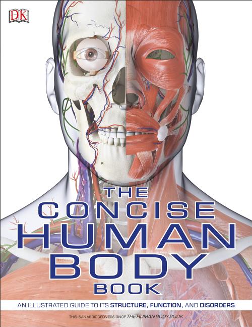 Item #334896 The Concise Human Body Book. DK