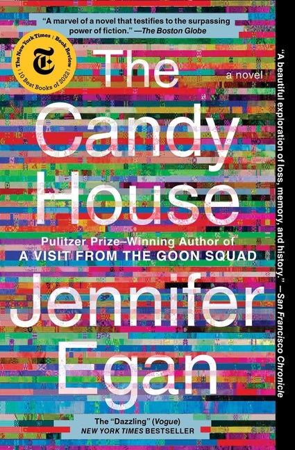 Item #327105 The Candy House: A Novel. Jennifer Egan