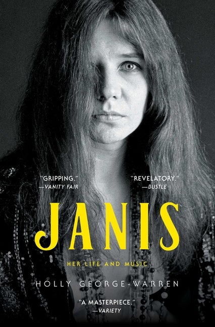 Item #312057 Janis: Her Life and Music. Holly George-Warren