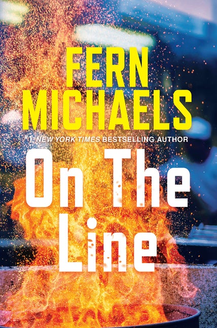 Item #331348 On the Line: A Riveting Novel of Suspense. Fern Michaels
