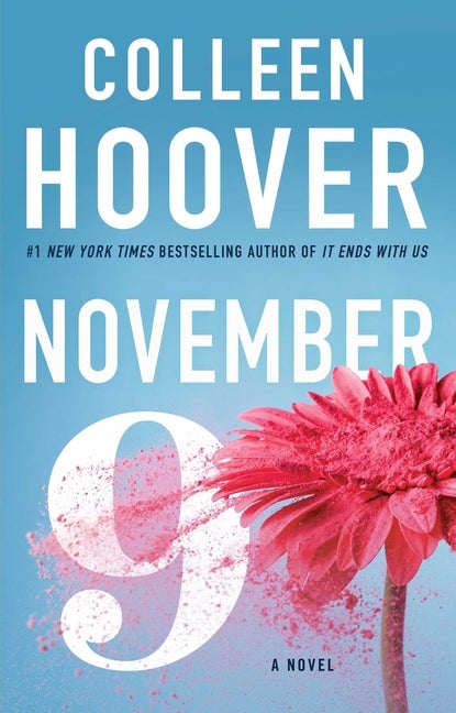 Item #352744 November Nine: A Novel. Colleen Hoover