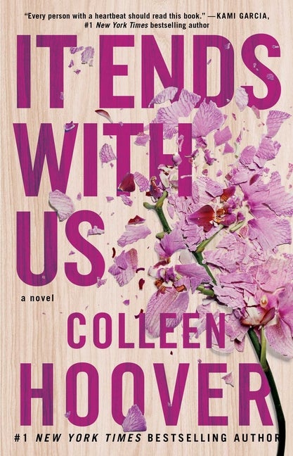 Item #342477 It Ends with Us: A Novel. Colleen Hoover