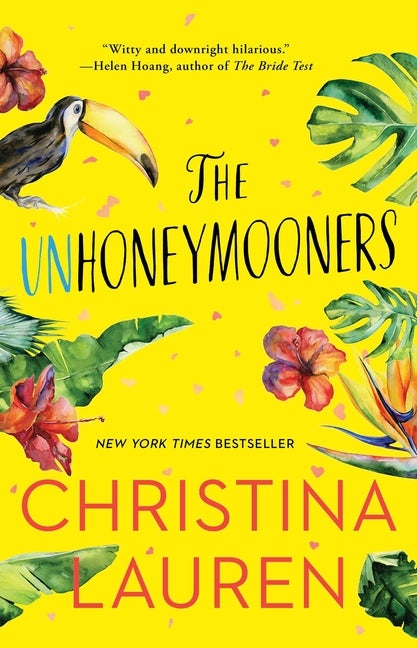 Item #342928 The Unhoneymooners. Christina Lauren