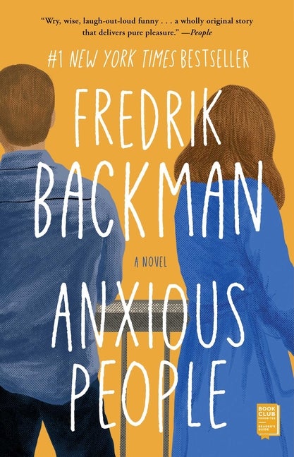 Item #334386 Anxious People: A Novel. Fredrik Backman
