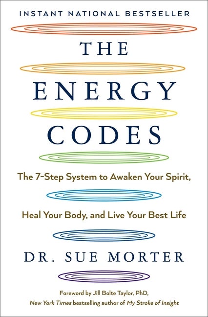 Item #326307 The Energy Codes: The 7-Step System to Awaken Your Spirit, Heal Your Body, and Live...