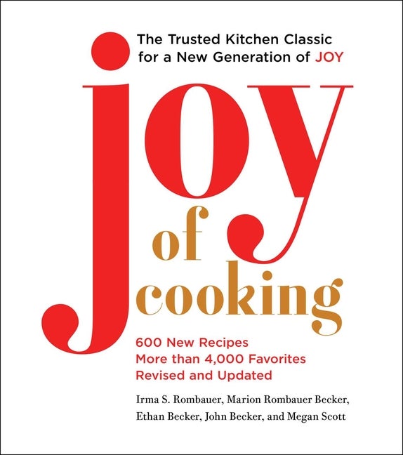 Item #348073 Joy of Cooking: 2019 Edition Fully Revised and Updated. Irma S. Rombauer, Megan,...