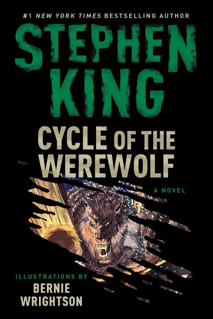 Item #316246 Cycle of the Werewolf: A Novel. Stephen King