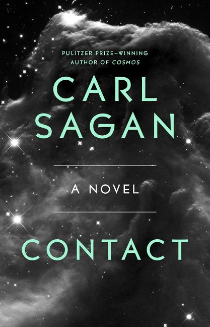 Item #329178 Contact: A Novel. Carl Sagan