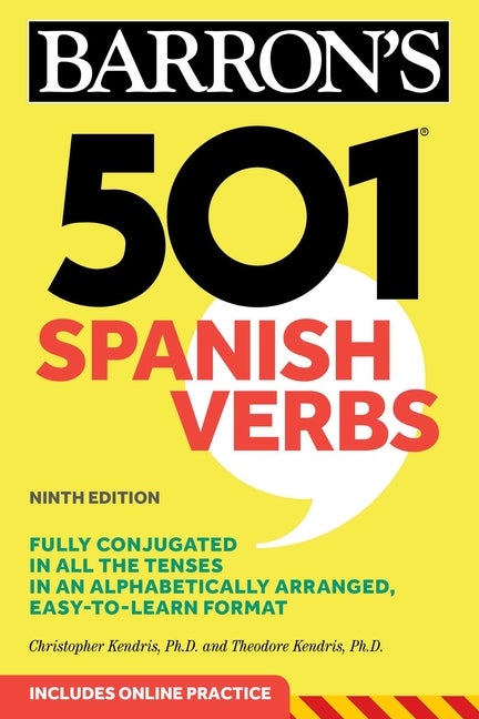 Item #329462 501 Spanish Verbs (Barron's 501 Verbs) (Spanish Edition). Christopher Kendris Ph D.,...