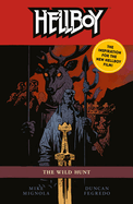 Item #356360 Hellboy: The Wild Hunt (2nd Edition). Mike Mignola