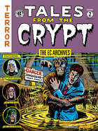 Item #356851 The EC Archives: Tales from the Crypt Volume 2. Al Feldstein