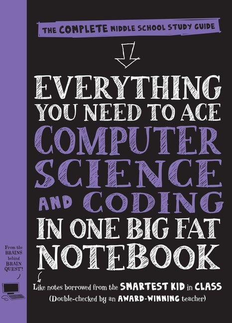 Item #347142 Everything You Need to Ace Computer Science and Coding in One Big Fat Notebook: The...