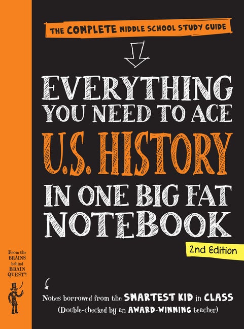 Item #324967 Everything You Need to Ace U.S. History in One Big Fat Notebook, 2nd Edition: The...