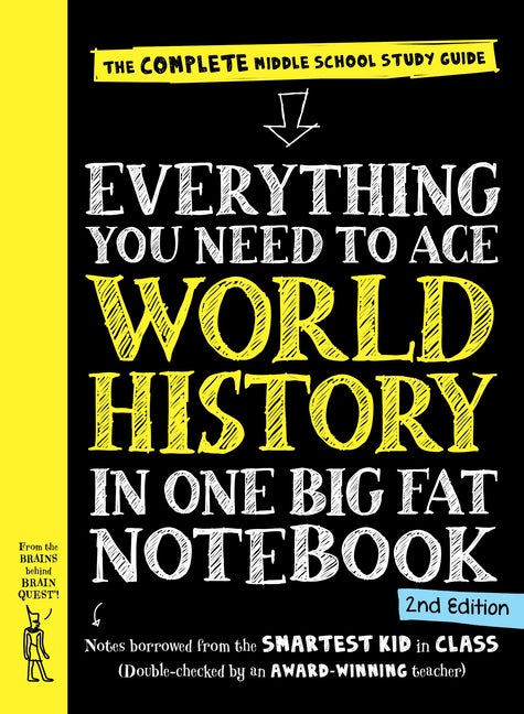 Item #324968 Everything You Need to Ace World History in One Big Fat Notebook, 2nd Edition: The...