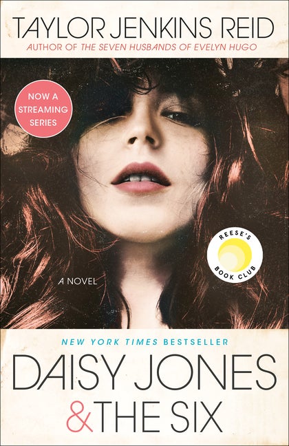 Item #350572 Daisy Jones & The Six: A Novel. Taylor Jenkins Reid
