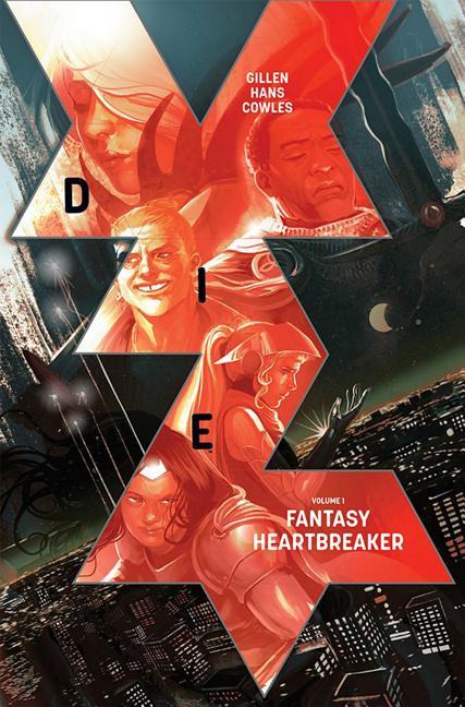Item #333303 Die Volume 1: Fantasy Heartbreaker. Kieron Gillen, Stephanie, Hans