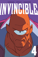 Item #446957 Invincible Volume 4 (New Edition). Robert Kirkman