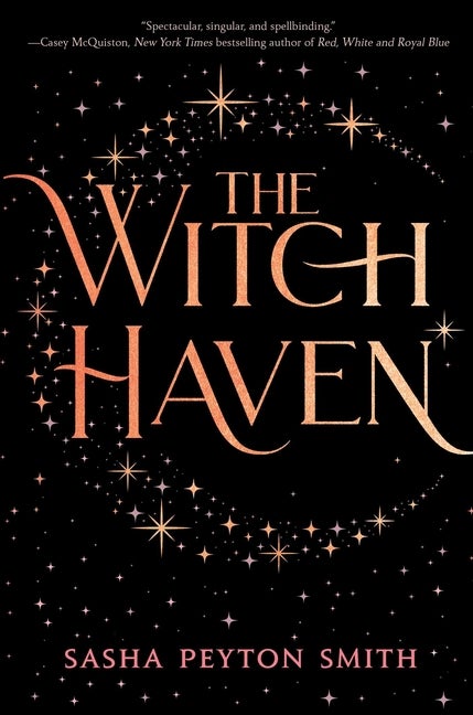 Item #340090 The Witch Haven. Sasha Peyton Smith