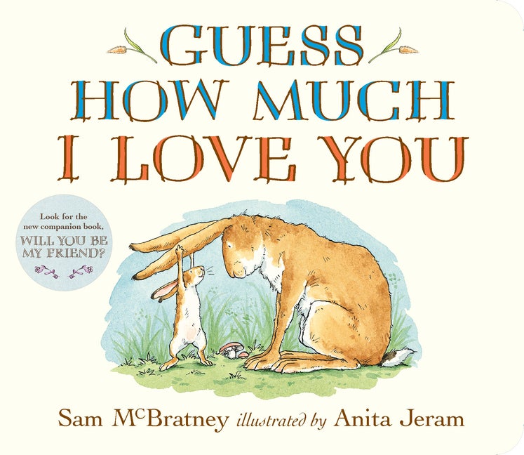 Item #340283 Guess How Much I Love You. Sam McBratney