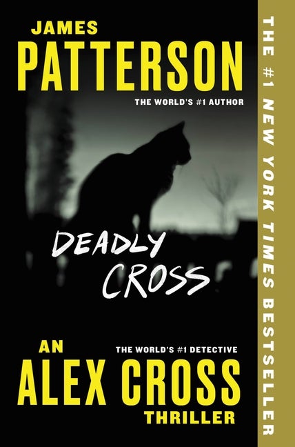 Item #336529 Deadly Cross (Alex Cross, 28). James Patterson
