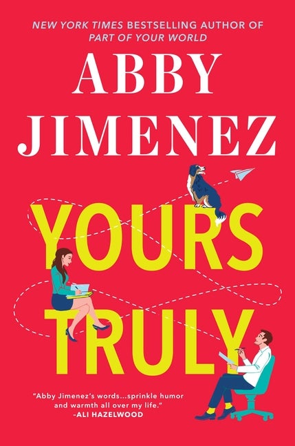 Item #327417 Yours Truly. Abby Jimenez