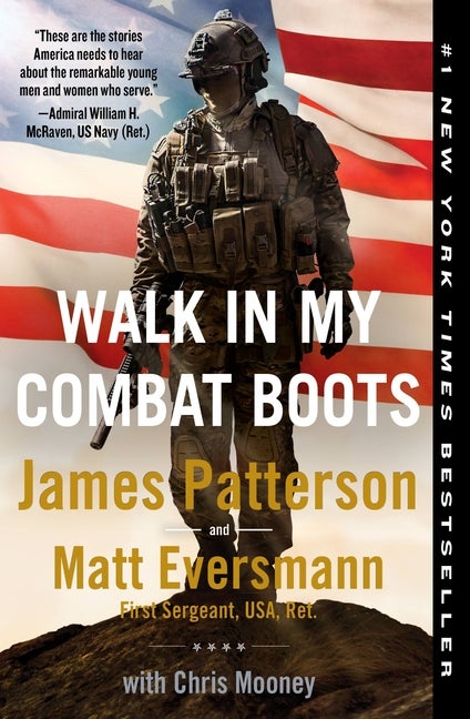Item #331343 Walk in My Combat Boots: True Stories from America's Bravest Warriors. Matt...