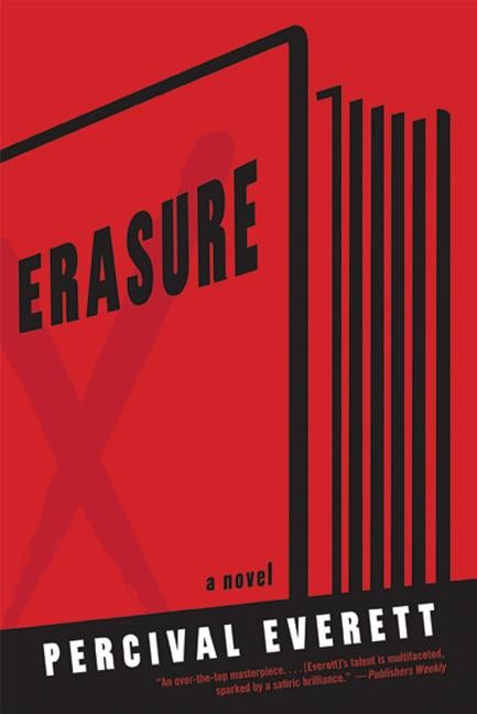 Item #352883 Erasure: A Novel. Percival Everett