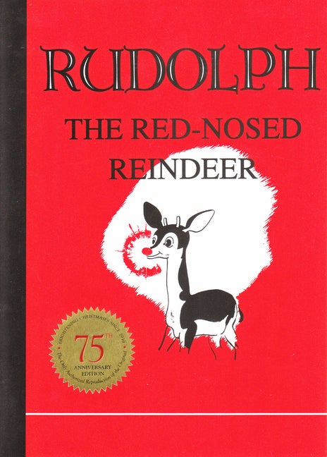 Item #239290 Rudolph the Red-Nosed Reindeer. DENVER GILLEN ROBERT LEWIS MAY, MONTGOMERY WARD, COR