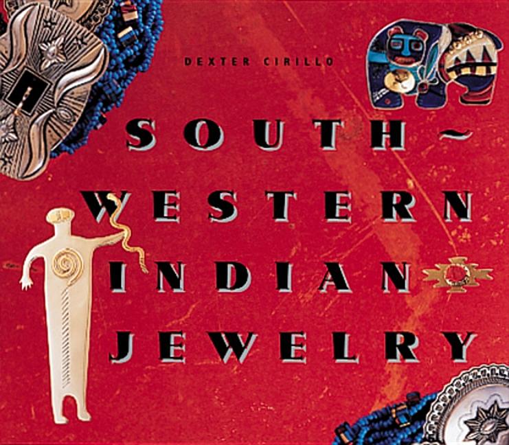 Item #178063 Southwestern Indian Jewelry. Dexter Cirillo