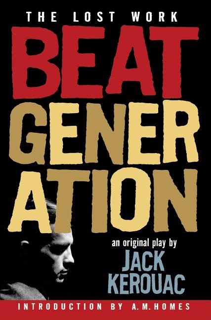 Item #228664 Beat Generation. Jack Kerouac