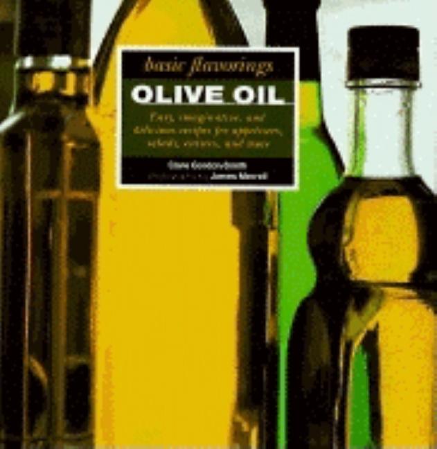 Item #249831 Olive Oil (Basic Flavoring Series). Clare Gordon-Smith