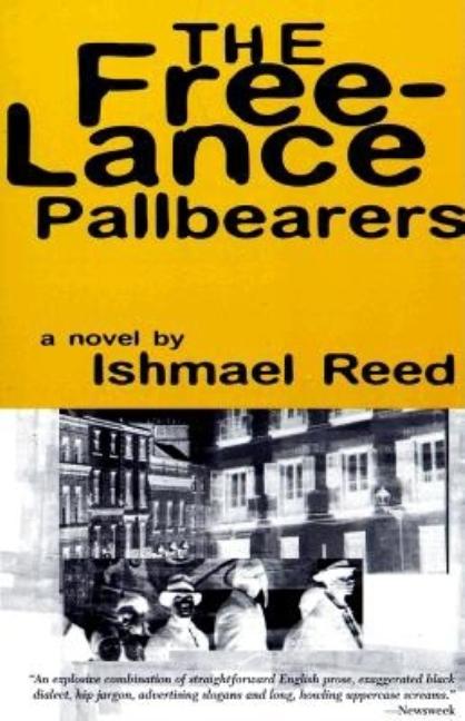 Item #198343 Free-Lance Pallbearers. ISHMAEL REED