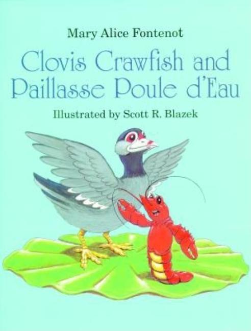 Item #219381 Clovis Crawfish and Paillasse Poule D'Eau. Mary Alice Fontenot