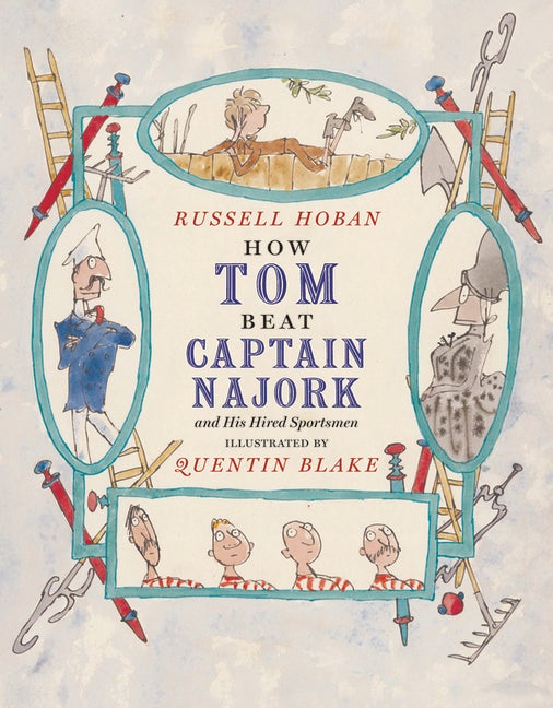 Item #219961 How Tom Beat Captain Najork and His Hired Sportsmen. Russell Hoban