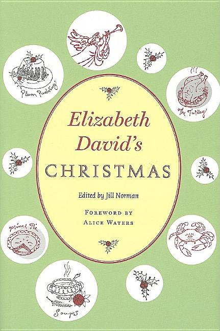 Item #219966 Elizabeth David's Christmas. Jill Norman