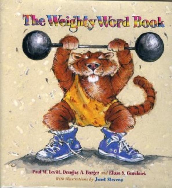 Item #268391 The Weighty Word Book. Janet Stevens