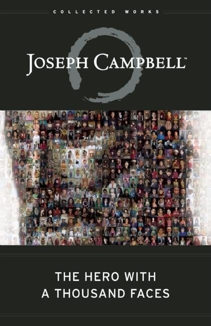 Item #437698 The Hero with a Thousand Faces (Bollingen Series). Joseph Campbell