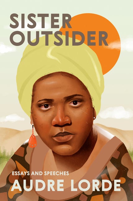 Item #337770 Sister Outsider: Essays and Speeches (Crossing Press Feminist Series). Audre Lorde