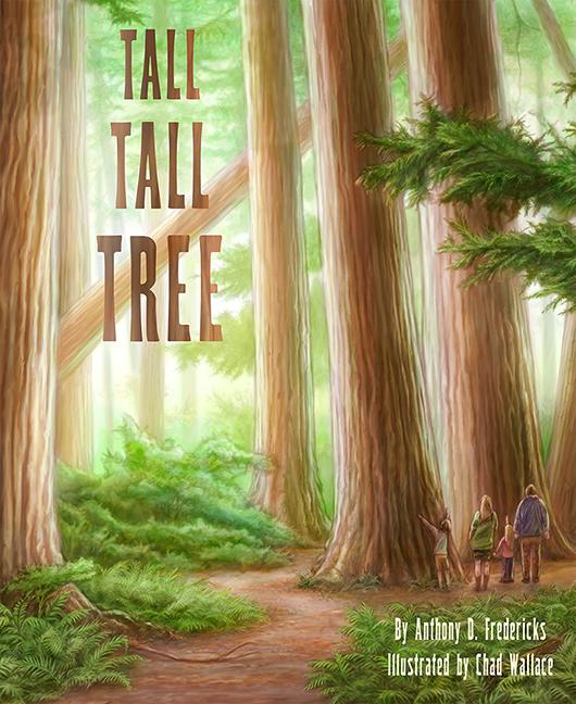 Item #334459 Tall Tall Tree: A Nature Book for Kids About Forest Habitats (A Rhyming Counting...