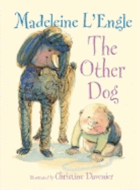Item #316353 The Other Dog (Books of Wonder). Madeleine L'Engle