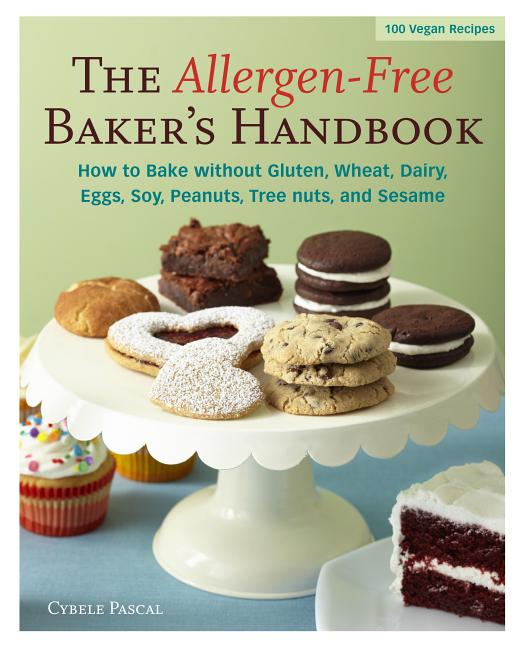 Item #226747 The Allergen-Free Baker's Handbook. Cybele Pascal