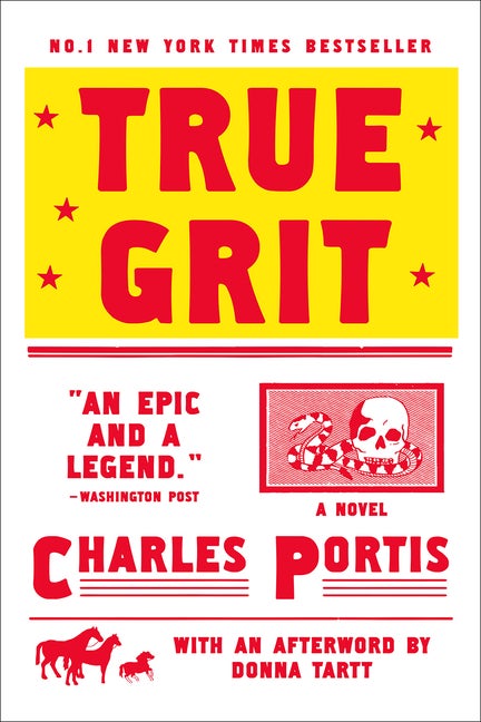 Item #448983 True Grit: Movie Tie-In Edition. Charles Portis