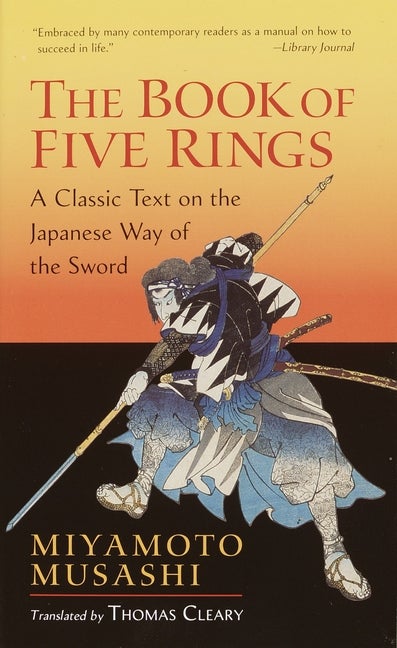Item #338959 Book Of Five Rings. MIYAMOTO MUSASHI, THOMAS, CLEARY
