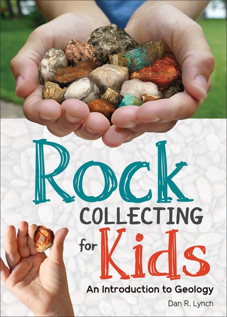 Item #351293 Rock Collecting for Kids: An Introduction to Geology (Simple Introductions to...