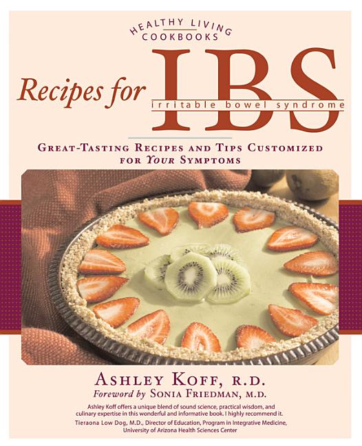 Item #243126 Recipes for IBS: Great-Tasting Recipes and Tips Customized for Your Symptoms...