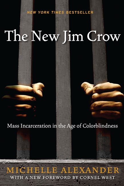 Item #338703 The New Jim Crow. Michelle Alexander