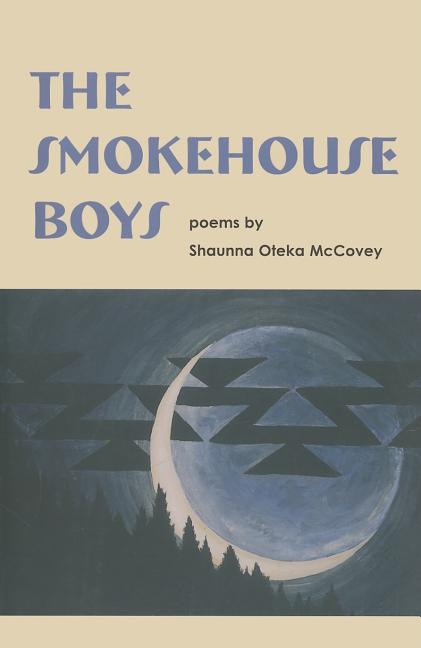 Item #357379 Smokehouse Boys. Shaunna Oteka Mccovey