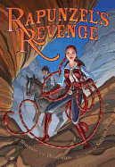 Item #351307 Rapunzel's Revenge. Shannon Hale, Dean, Hale.